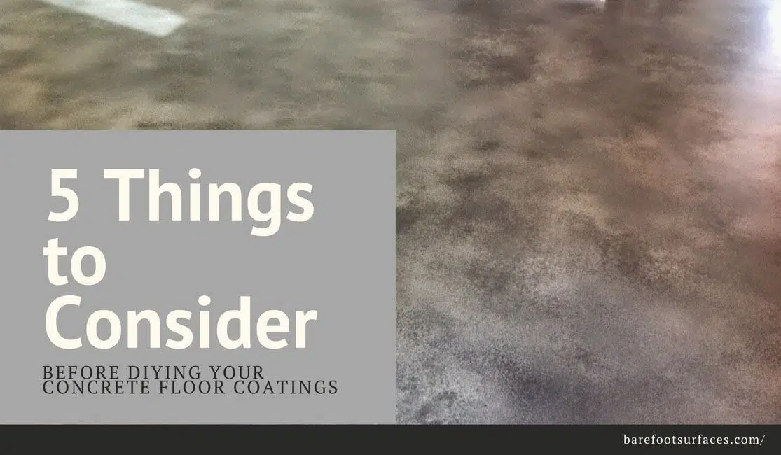 5 things to consider before diying your concrete floor coatings