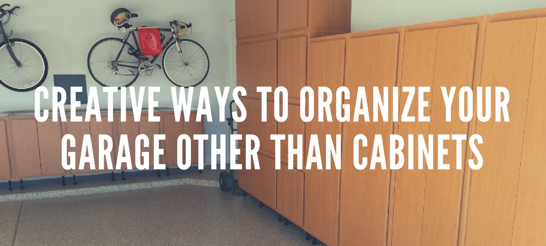 Creative ways to organize your garage other than cabinets