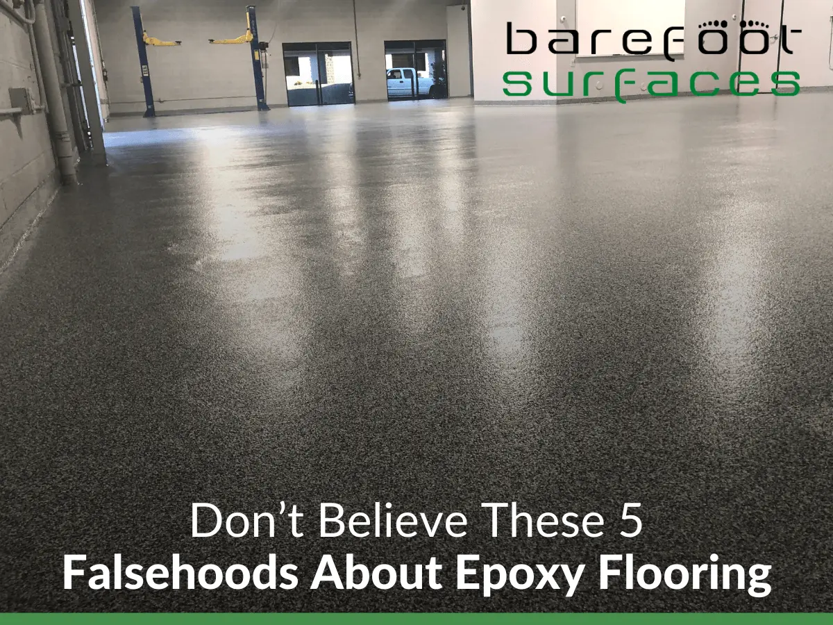 Epoxy Flooring and it´s 5 Falsehoods