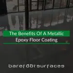 The Benefits Of A Metallic Epoxy Floor Coating