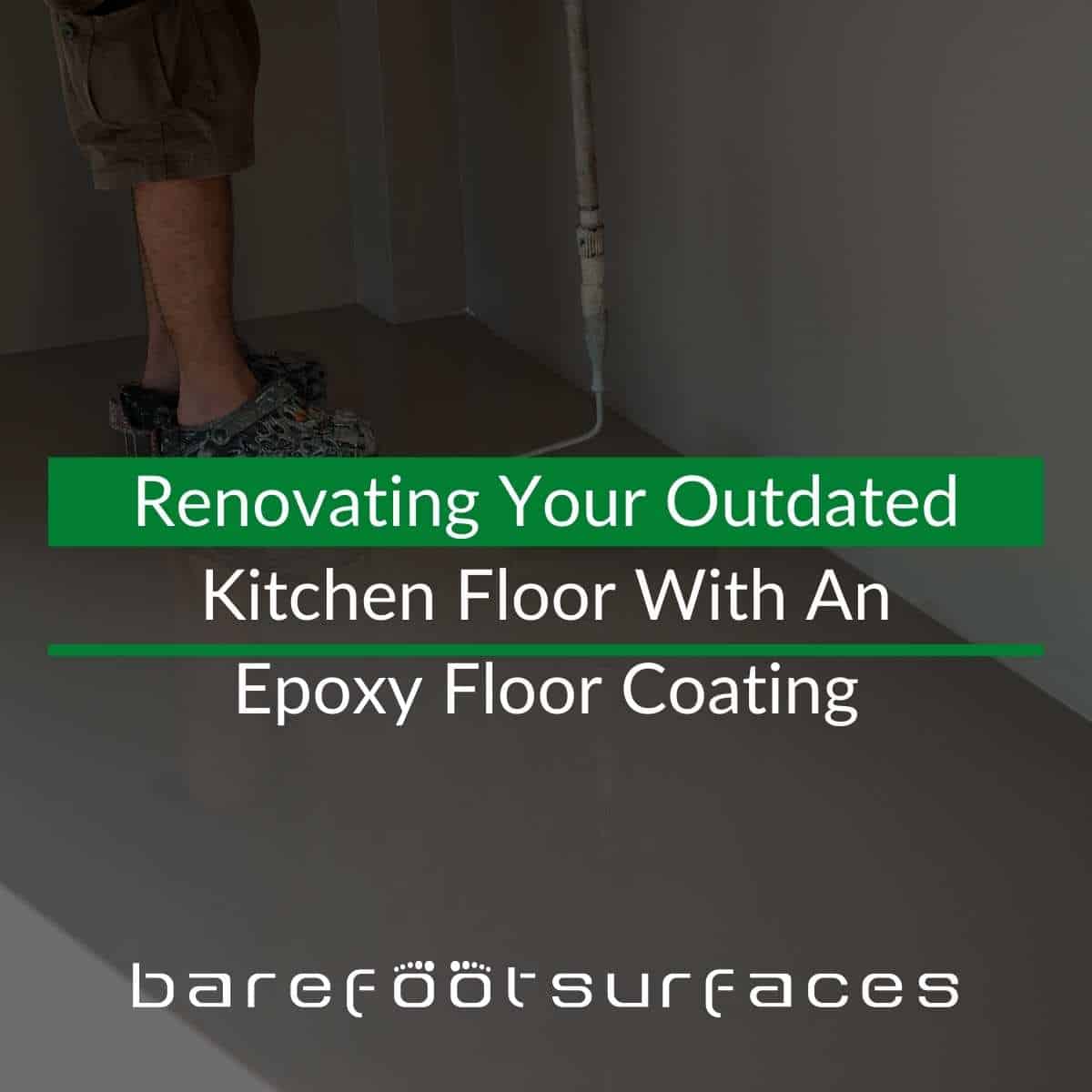 Renovating Your Outdated Kitchen Floor with an Epoxy Floor Coating